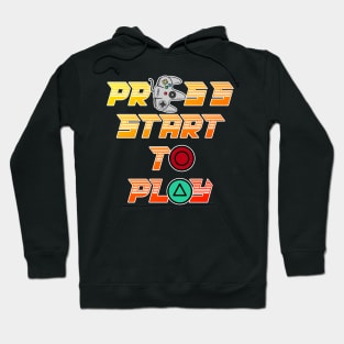 Press Start to Play Hoodie